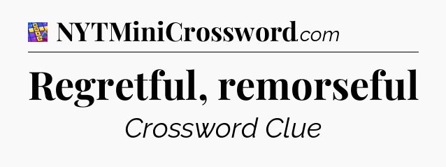 Regretful, remorseful Codycross