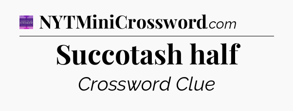 Succotash half - Thomas Joseph Crossword