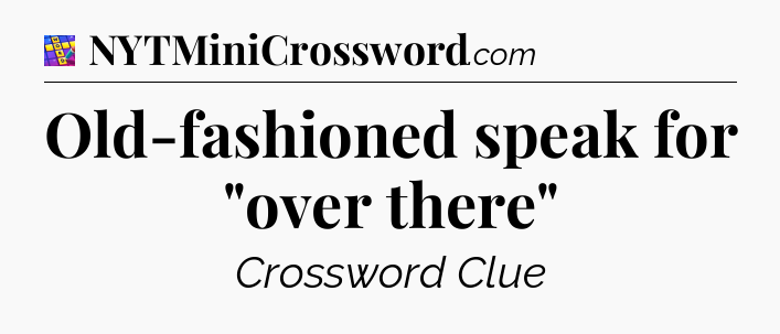 Old-fashioned speak for 