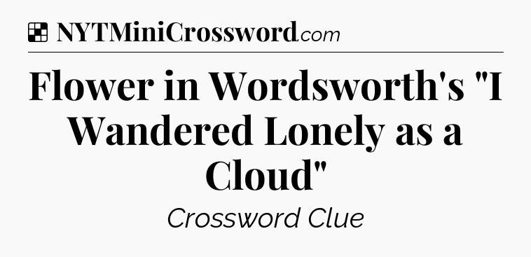 Solution: Flower in Wordsworth's 