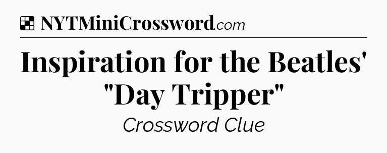 Solution: Inspiration for the Beatles' 