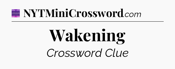 Wakening - Thomas Joseph Crossword