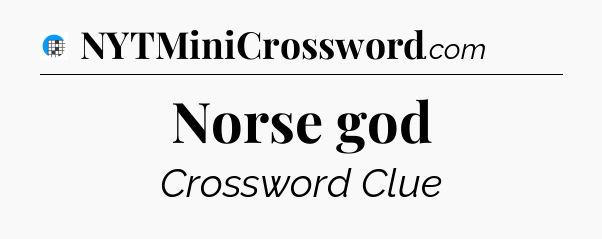 Norse god Crossword Clue