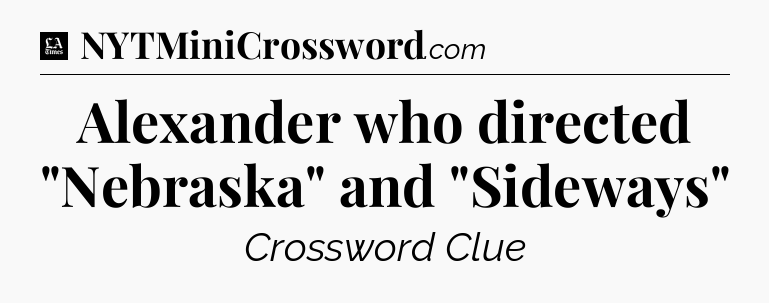 Alexander who directed 