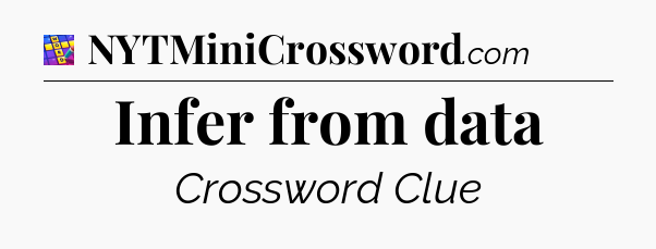 Infer from data Codycross