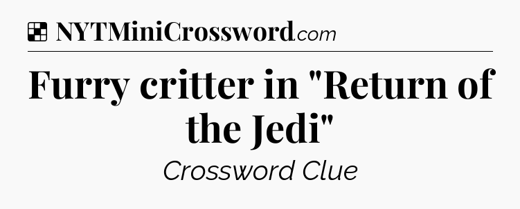 Solution: Furry critter in 