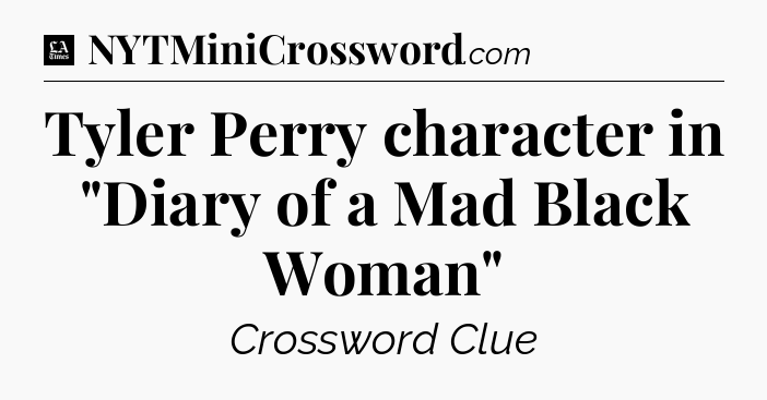 Tyler Perry character in 