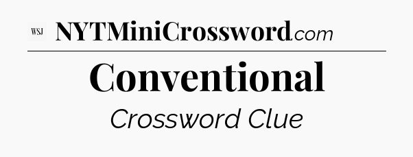 Conventional - WSJ Crossword