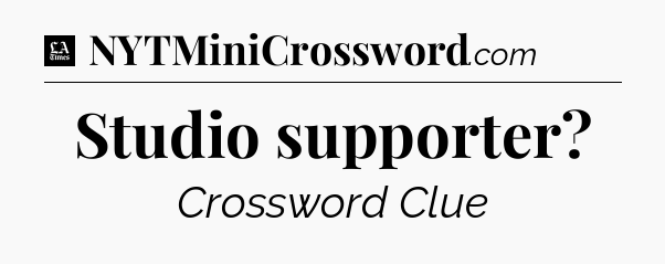 Studio supporter - LA Times Crossword