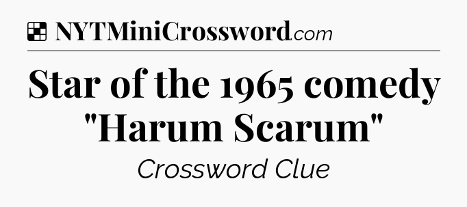 Solution: Star of the 1965 comedy 