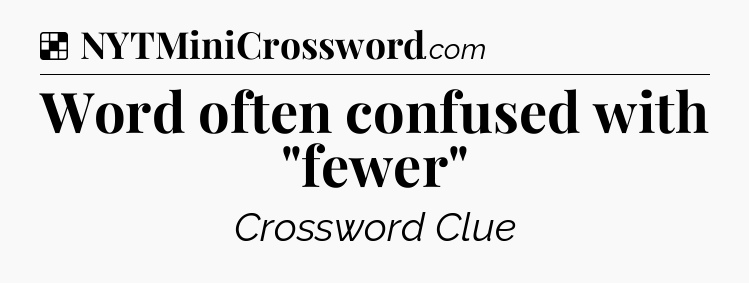 Solution: Word often confused with 