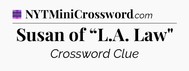 Susan of “L.A. Law