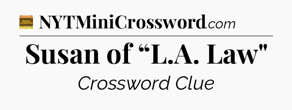 Susan of “L.A. Law