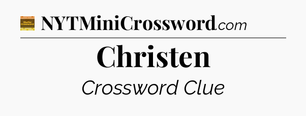 Christen - Eugene Sheffer Crossword