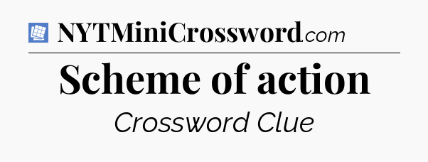 Scheme of action Puzzle Page Crossword Clue
