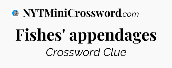 Fishes' appendages Crossword Clue