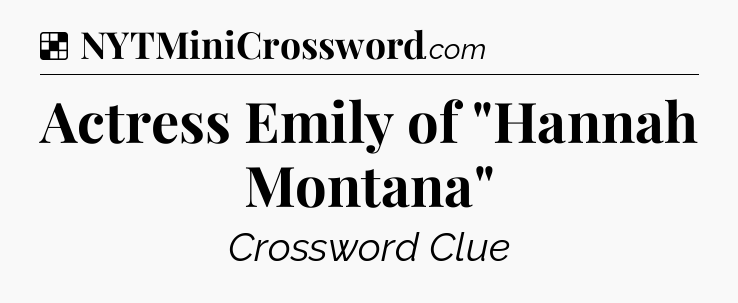 Solution: Actress Emily of 