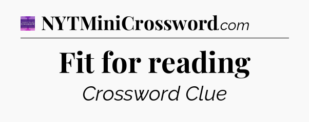 Fit for reading - Thomas Joseph Crossword