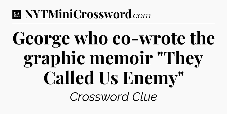 George who co-wrote the graphic memoir 