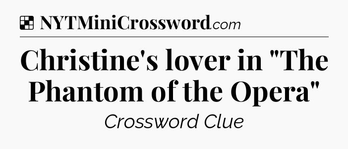 Solution: Christine's lover in 