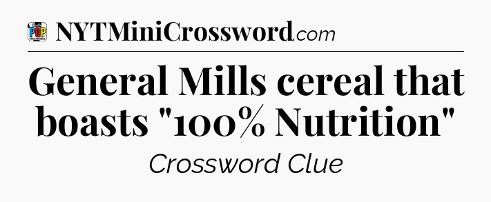 General Mills cereal that boasts 
