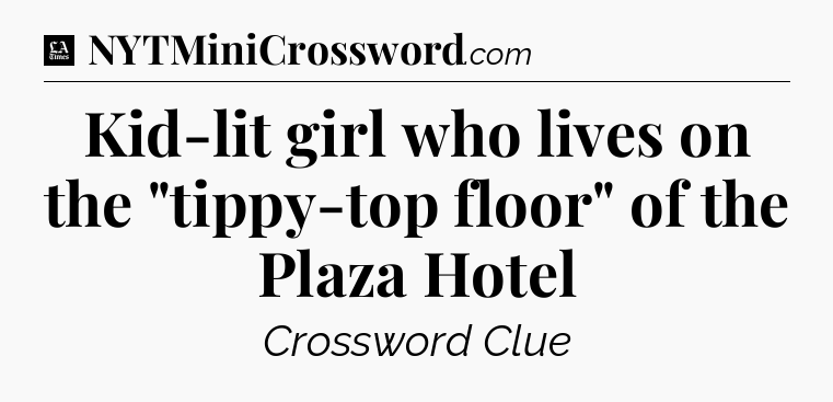 Kid-lit girl who lives on the 