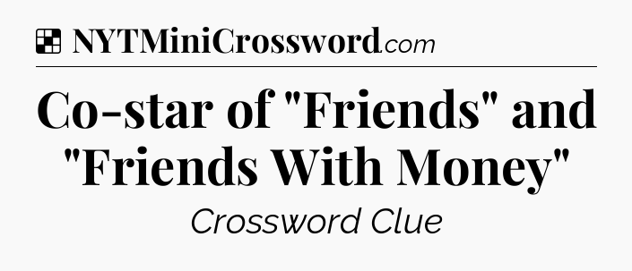 Solution: Co-star of 