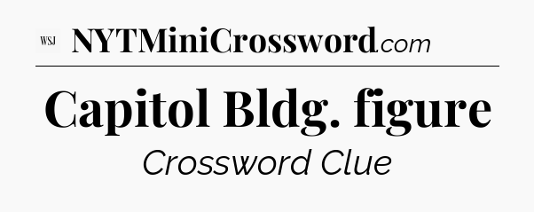Capitol Bldg. figure - WSJ Crossword