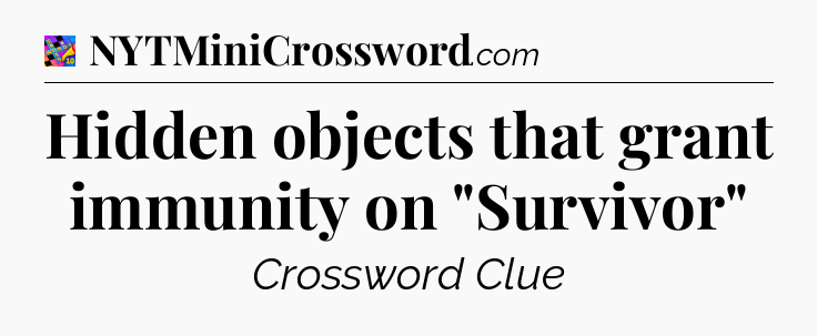 Hidden objects that grant immunity on 