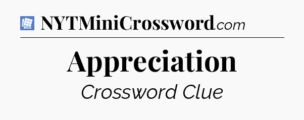 Appreciation Puzzle Page Crossword Clue