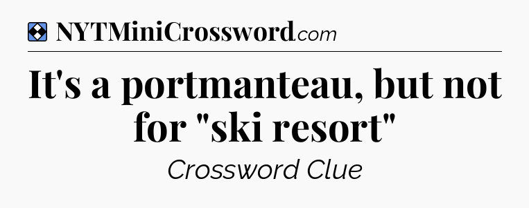 Solution: It's a portmanteau, but not for 