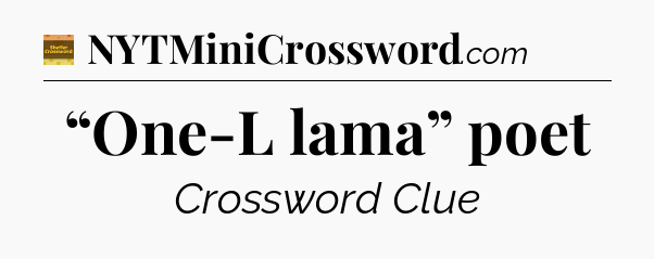 “One-L lama” poet - Eugene Sheffer Crossword