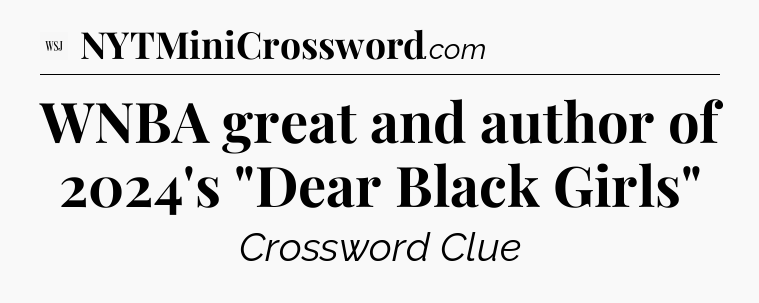 WNBA great and author of 2024's 