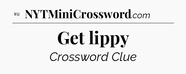 Get lippy - WSJ Crossword