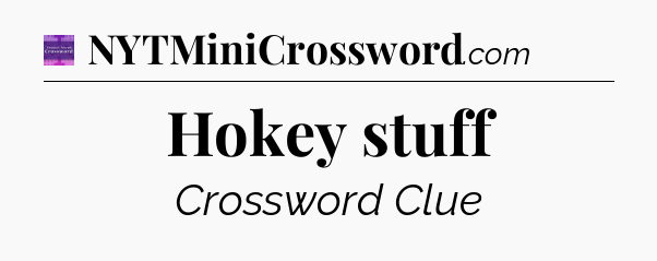 Hokey stuff - Thomas Joseph Crossword
