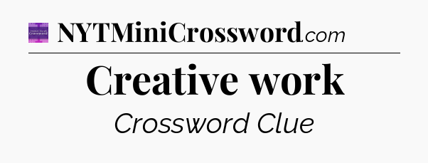 Creative work - Thomas Joseph Crossword