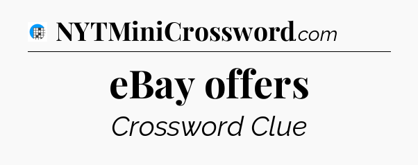 eBay offers Crossword Clue