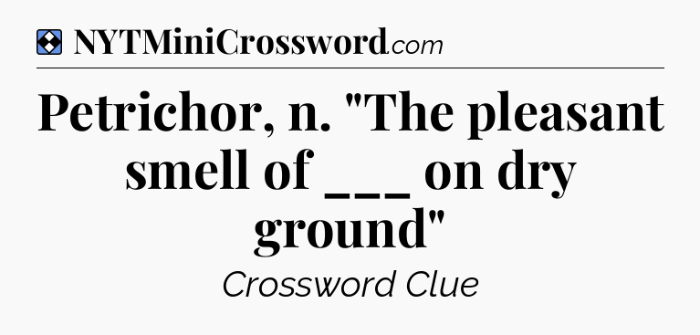 Solution: Petrichor, n. 
