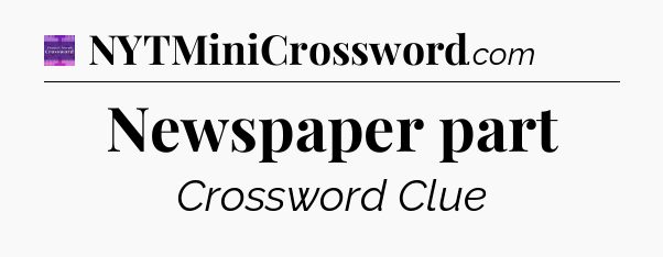 Newspaper part - Thomas Joseph Crossword