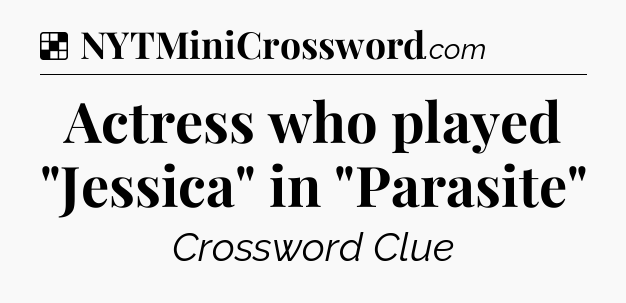 Solution: Actress who played 