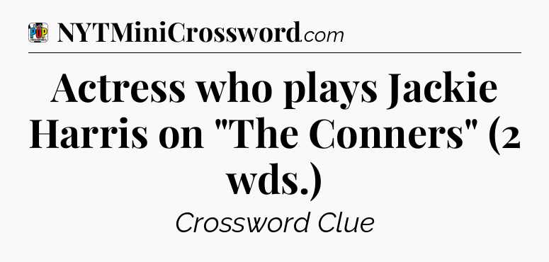 Actress who plays Jackie Harris on 