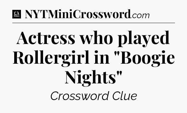 Actress who played Rollergirl in 