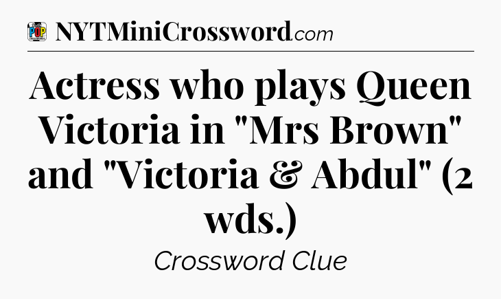 Actress who plays Queen Victoria in 