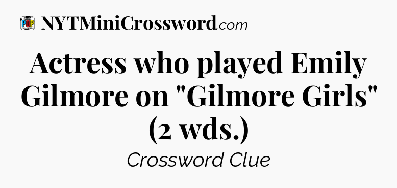 Actress who played Emily Gilmore on 