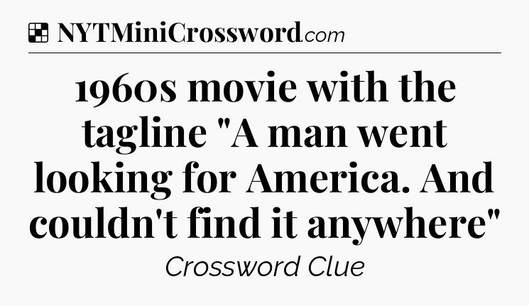Solution: 1960s movie with the tagline 