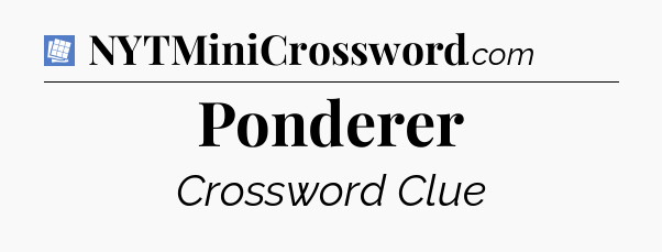 Ponderer Puzzle Page Crossword Clue