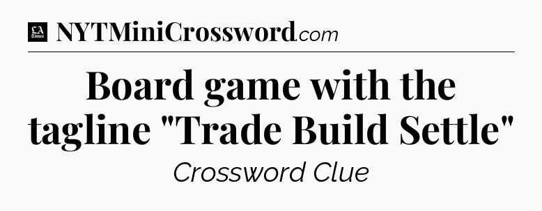 Board game with the tagline 