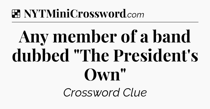 Solution: Any member of a band dubbed 