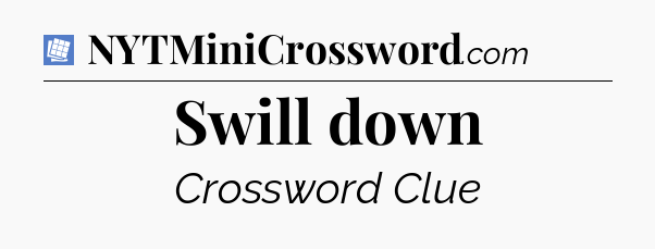 Swill down Puzzle Page Crossword Clue