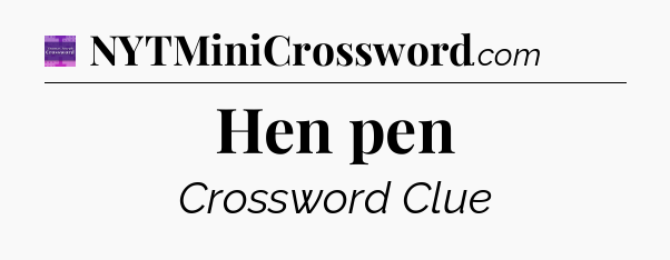 Hen pen - Thomas Joseph Crossword
